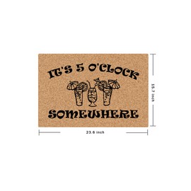 Funny Doormat for Front Door - 23.6x15.7 Inch Non-Slip Welcome Mat with 'It's 5 O'Clock Somewhere' Design - Durable Indoor/Outdoor Entryway Rubber Mat