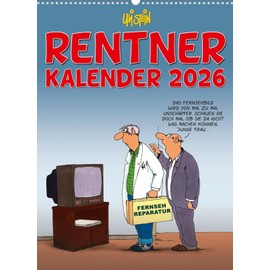 Uli Stein Rentnerkalender 2026: Monatskalender für die Wand: Terminplaner zum Aufhängen | Geschenk zum Ruhestand (Uli Stein Kalender 2026)