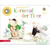 Ich entdecke den Karneval der Tiere - Pappbilderbuch mit Sound