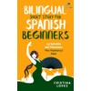 La Estrella del Flamenco. Bilingual Short Story for Spanish Beginners.