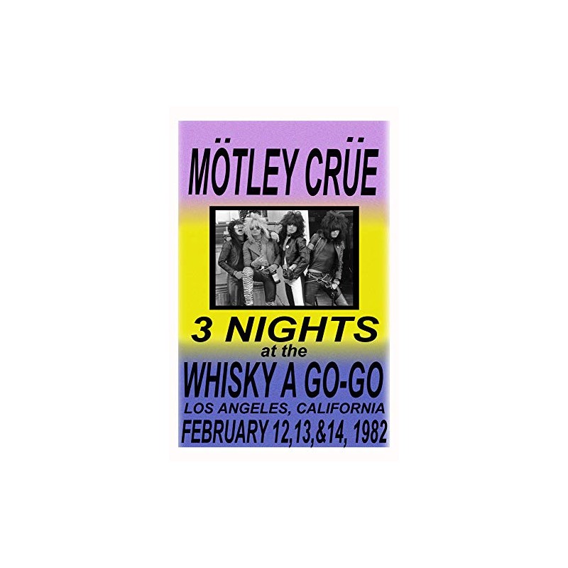 Generic Motley Crue Replica Whisky A Go Go 1982 Concert