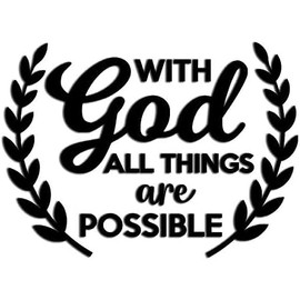 Ten Four Distributions with God, All Things are Possible Decal Vinyl Sticker - Black, 7" x 5.1" - for Cars, Trucks, Vans, Laptops, Cups, and More Black
