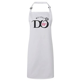 Fabulous Premium Kitchen Apron We Still Do 15th Wedding Anniversary Celebration Gift Ideas Couple Marriage, White