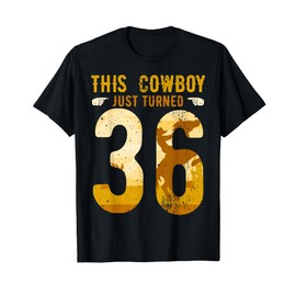 Cowboy 36th Birthday Party Rodeo Hat Horse Lover Ranch Theme T-Shirt