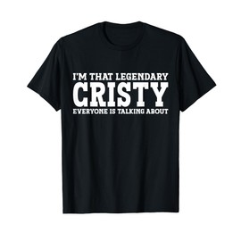 Cristy Personal Name Women Girl Funny Cristy T-Shirt