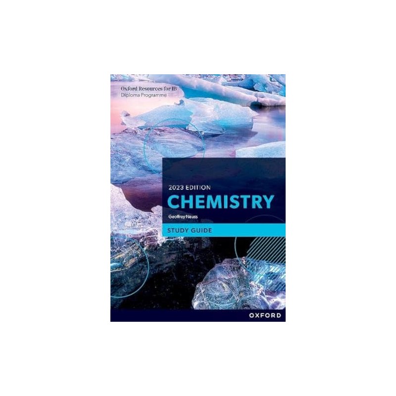 Ib Diploma Programme Chemistry 2023 Edition Study Guide