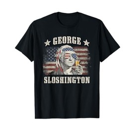 George Sloshington 4th of July Party Washington Funny T-Shirt