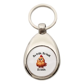Huuraa Schlüsselanhänger Zu früh. Zu hell. Zu wach. grimmiges Huhn Geschenk Metall Einkaufswagenchip Zu früh. Zu hell. Zu wach. Geschenkidee