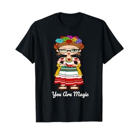 You Are Magic Frida Cartoon Art T-Shirt