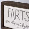 Primitives by Kathy Farts are Always Funny Box Sign Mini