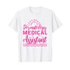 Dermatology Medical Assistant T-Shirt