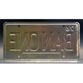 Smokey and The Bandit | BAN ONE | Metal Stamped License Plate