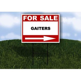 GAITERS For Sale White Red Black Right Arrow 1 Single Sided 18x24 in Yard Road Sign w/Stand