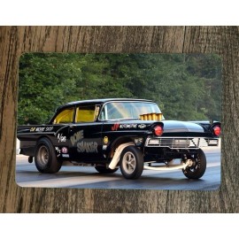 Ford 57 bone shaker ford Hot rod gasser classic car 8x12 Metal Wall Sign