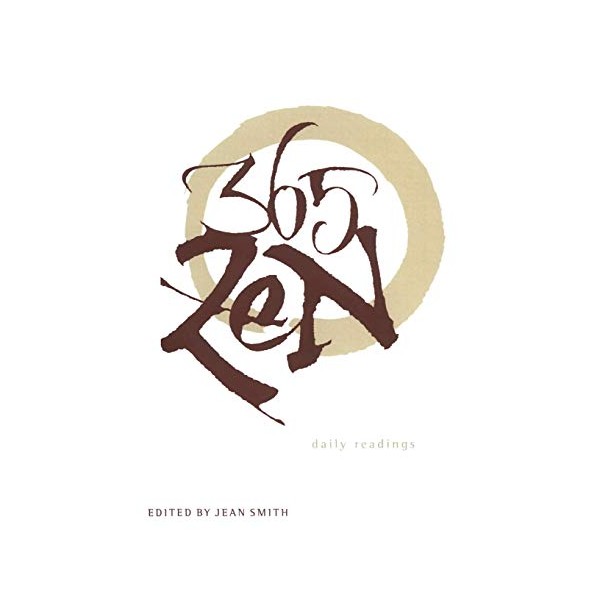 365 Zen: Daily Readings