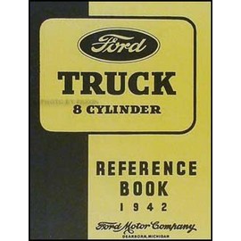 1942 Ford 11/2 ton Truck Owner's Manual Reprint One-and-a-half-ton