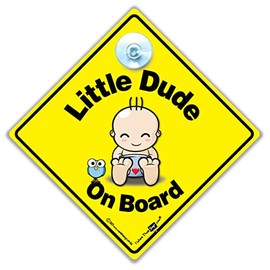 Little Dude On Board Car Sign, Baby On Board Sign, Grandchild on Board Sign, Baby On Board Car Sign, Grandchild On Board Car Sign, Baby Car Sign, Grandchild Car Sign 14 cm x 14cm