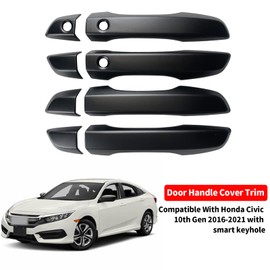 Door Handle Cover Trim Compatible With 10th Gen Honda Civic Sedan Hatchback Coupe Type R 2016 2017 2018 2019 2020 2021 Exterior Door Handles with smart Entry keyhole Matte Black Car Decoration