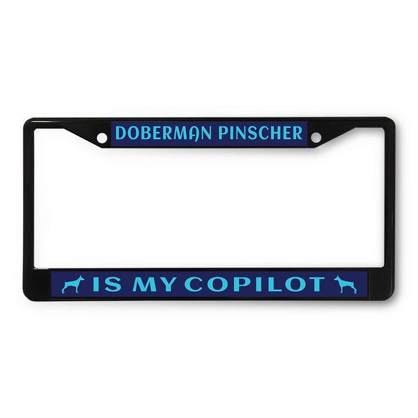 Sign Destination Metal License Plate Frame Doberman Pinscher is My