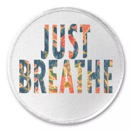 Unbranded Just Breathe - 3" Sew/Iron On Patch Boho Bohemian Wanderer Gypsy Spirit Meditate