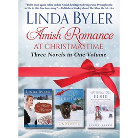 Amish Romance at Christmastime: Three Novels in One Volume