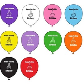 TRI 10 x 12 Asst, Latex Balloons, Obscene Rude Lewd Abusive Happy Fxxking Birthday by Tri Balloons