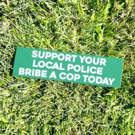 Two Bit Press Bribe a Cop Bumper Sticker - Funny POLICE Vintage Style - Vinyl Decal 80s 90s