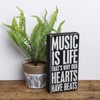 Primitives By Kathy Music is Life That's Why Our Hearts