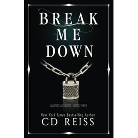 Break Me: A Mafia Romance (Manhattan Mafia)