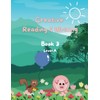 Creative Reading & Writing Book 3A