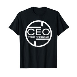 ceo conquer every obstacle T-Shirt