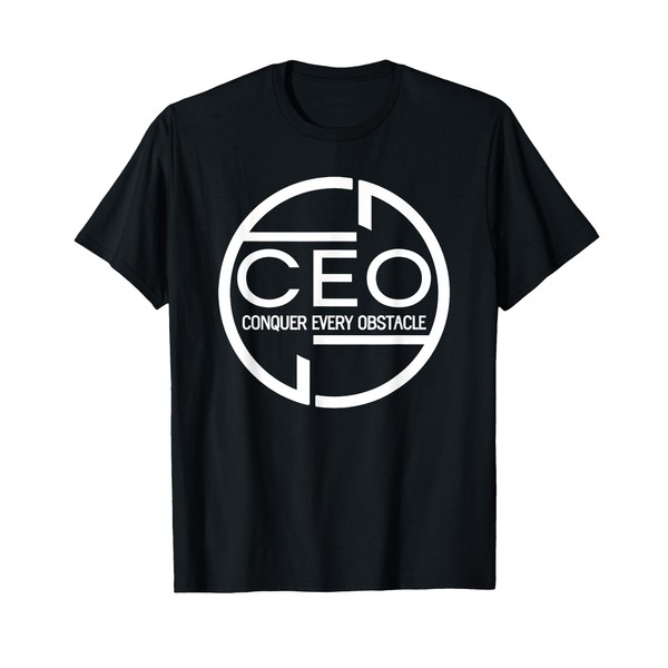 ceo conquer every obstacle T-Shirt