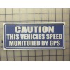 Egl Vehicle Speed Monitored By GPS Safety Decal Sticker 3.5"