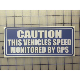 Egl Vehicle Speed Monitored By GPS Safety Decal Sticker 3.5" x 8.5"
