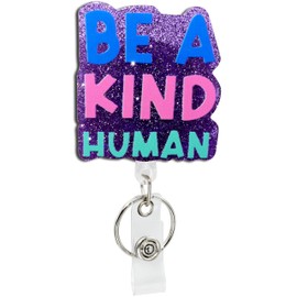 Retractable Badge Reel Cute with Clip and Key Ring for Id Name Card Holder/Nurse Medical Worker Teacher Doctor Student Office School (BE A Kind Human)