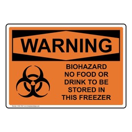 ComplianceSigns.com WARNING Biohazard No Food Or Drink To Be Stored In This Freezer OSHA Safety Sign, 5x3.5 in. 4-Pack Magnetic