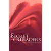 Secret Crusaders