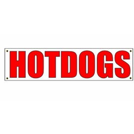 2x8 Hotdogs Banner Sign 24x96 hot Dogs