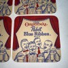 VINTAGE PABST BLUE RIBBON BEER COASTER