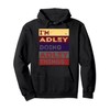I'm Adley doing Adley things Pullover Hoodie