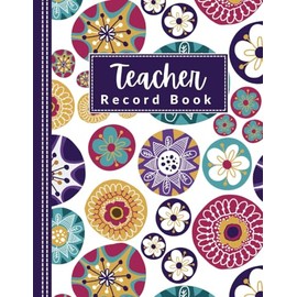 Teacher Record Book: Teacher Grade Logbook for Assignments, Tests, and Student Records | Classroom Organization for Elementary, Middle, High School, and College | Perfect Teacher Gift | 8.5"x11"
