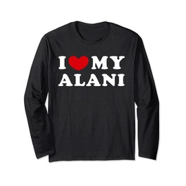 I Love My Alani, Ich Liebe Meine Alani Langarmshirt