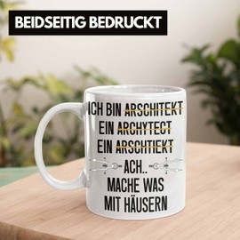 Trendation - Architekt Geschenk Tasse Lustig Kaffeetasse mit Spruch Architektur Architekten Geschenkidee (Weiß)