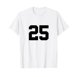 Number 25 (on Front / Back) Sports Team Jersey Number T-Shirt
