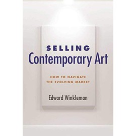 Selling Contemporary Art: How to Navigate the Evolving Market