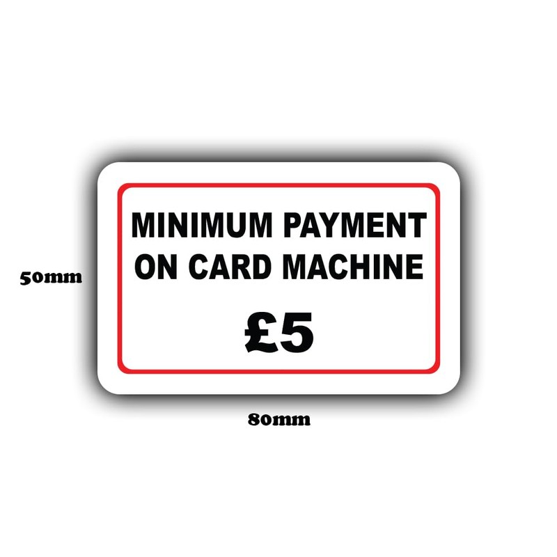 2-Pack Minimum Payment on Card Machine £5 Vinyl Stickers -