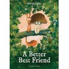 A Better Best Friend