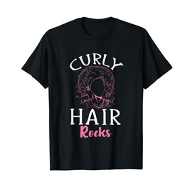 Curly Hair Afro Curls Curly Hair Rocks Natural Hair T-Shirt