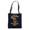 Life Is Uncertain Pet The Dog First Retro Terrier Lover