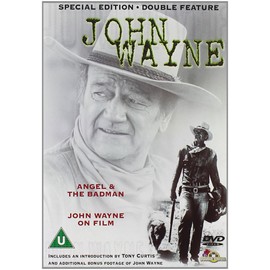 Angel & the Badman/John Wayne